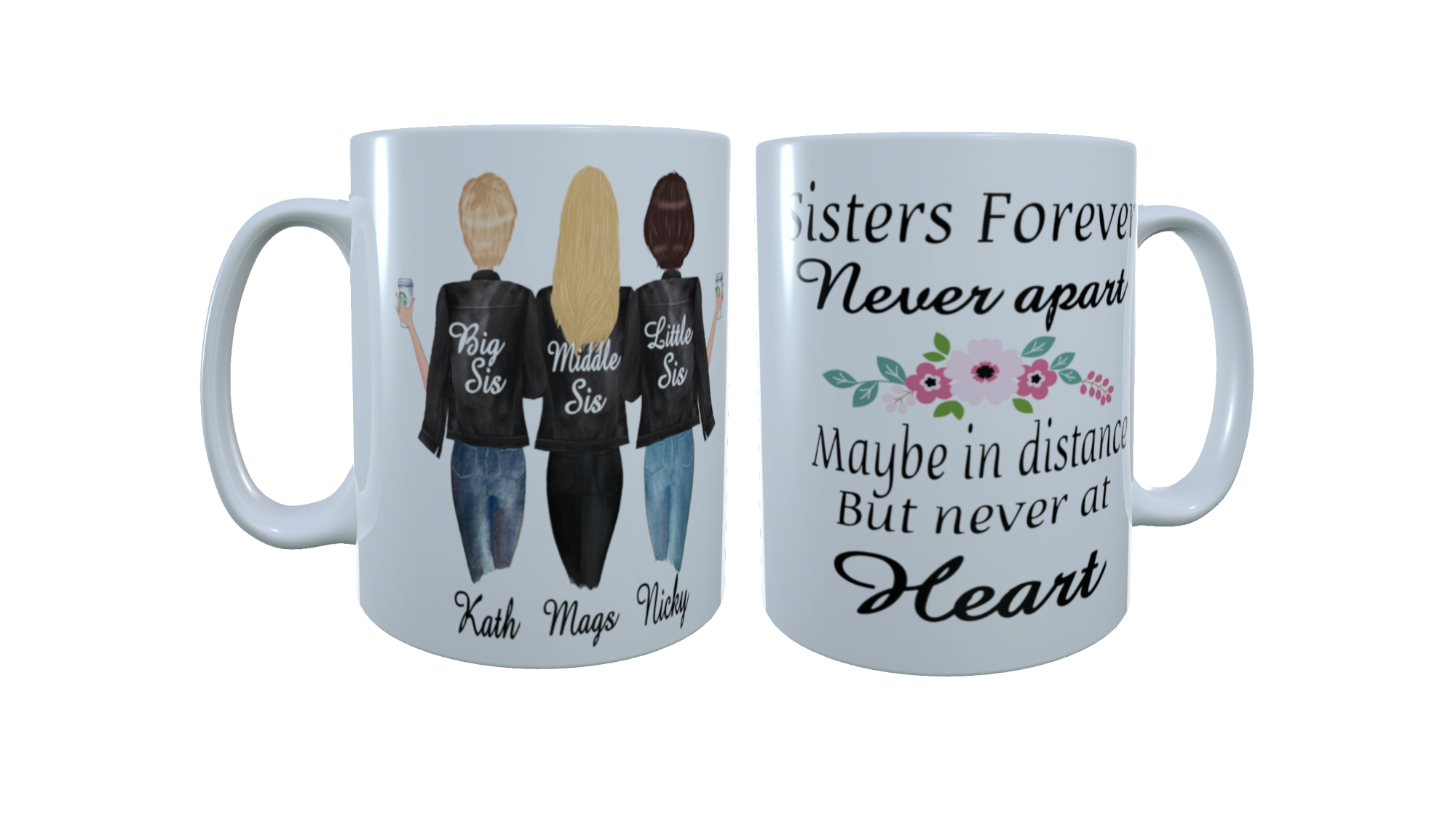 3 Sisters Forever Mug, Custom Sisters, Personalised Mug